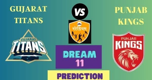 गुजरात विरुद्ध पंजाब सामन्यात या खेळाडूंवर पैसा लावा आणि कमवा कोट्यवधी रुपये