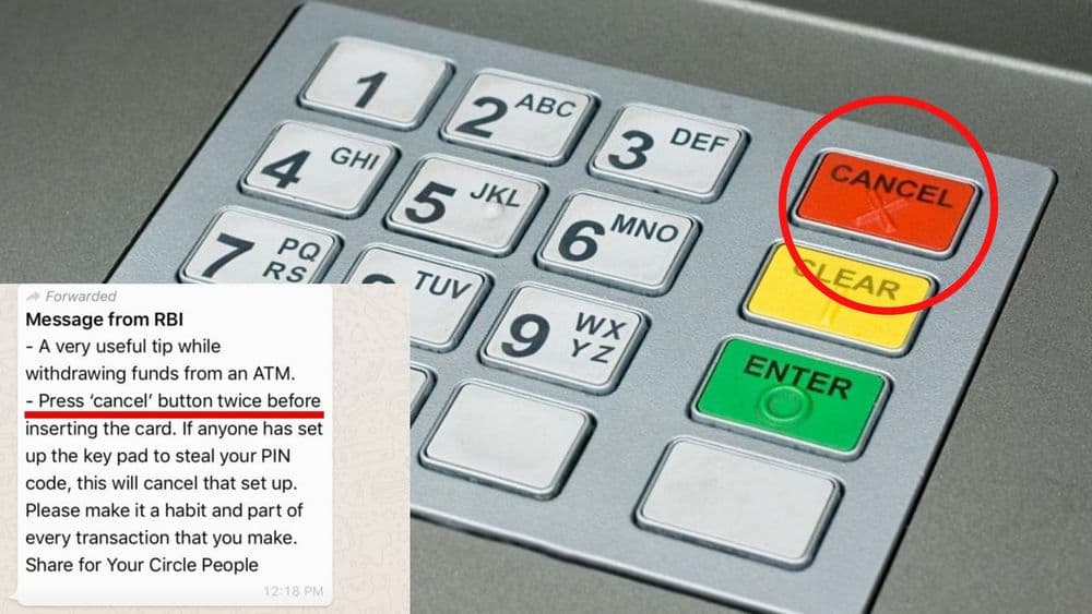 ATM पिन क्रमांक चोरीला जाऊ नये म्हणून कॅन्सल बटन दोनवेळा दाबायचं? या व्हायरल मेसेज मागचं सत्य काय आहे??