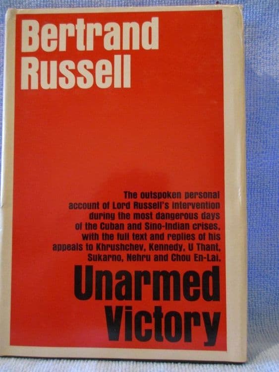 १०. अनआर्म्ड व्हिक्टरी – बर्ट्रंड रुसेल