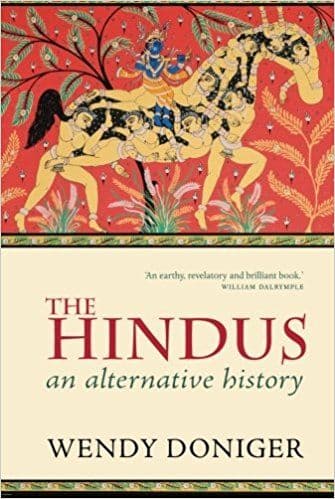 ५. दि हिंदुज : अॅन आल्टरनेटिव्ह हिस्ट्री – वेंडी डॉनजर