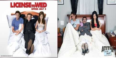 अतिथी तुम कब जाओगे आणि लायसन्स टू वेड
