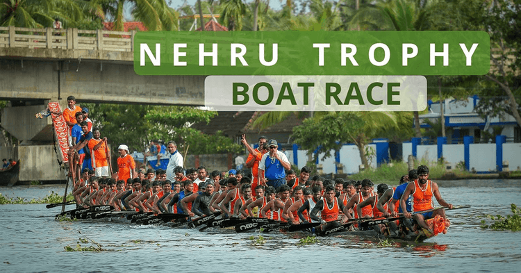 चित्तथरारक नेहरू बोट रेस ट्रॉफीबद्दल फारशी चर्चा होत नाही पण या वर्षी हा मोका चुकवू नका !