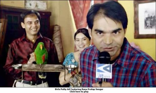 ७. गोल्डी तसा फाईव्ह स्टार च्या जाहिराती शिवाय कुठे दिसलेला नाही पण राणा अनेक टीव्ही कमर्शियल मध्ये दिसला आहे. त्याने वोडाफोन साठी देखील जाहिरात केली आहे.